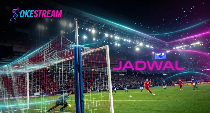 Jadwal Pertandingan Okestream: Cara Praktis Anti Terlewat